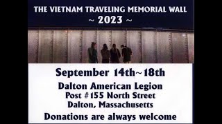 The Vietnam Traveling Memorial Wall 2023 in Dalton Ma.