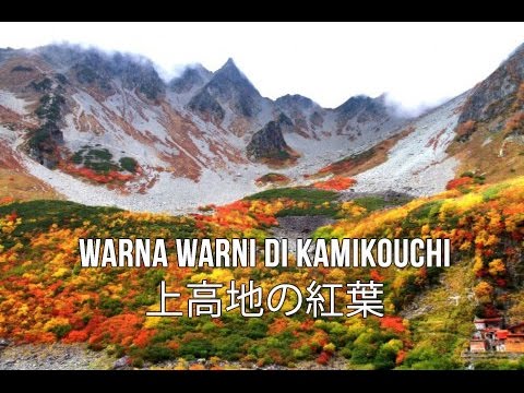  Musim Gugur Di Jepang Ke Kamikochi Cuman 7000 YouTube