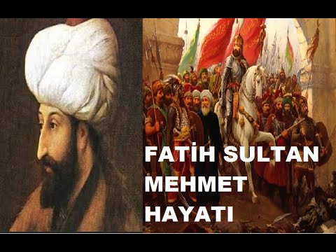 FATİH SULTAN MEHMET HAYATI (1444 1446) (1451 1481)