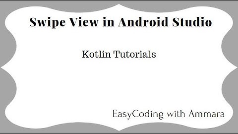 Implementing Swipe View using kotlin