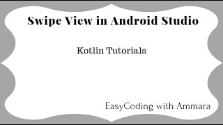 Implementing Swipe View using kotlin