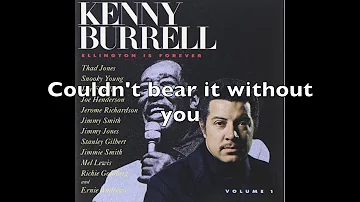 Don't Get Around Much Anymore with Kenny Burrell and Ernie Andrews