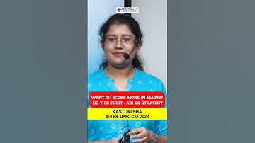 Want to Score More in UPSC Mains? Do This First | AIR 68 UPSC Topper Strategy
