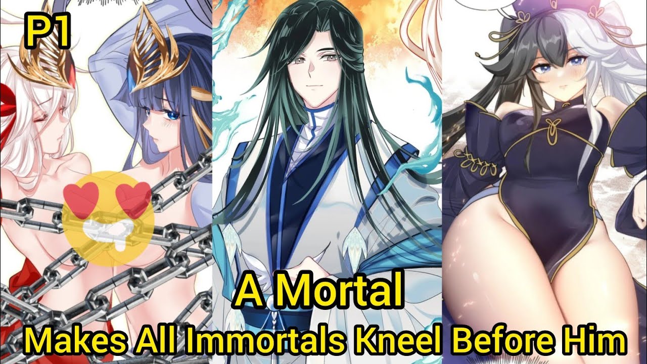 P1 | Everyone thinks He was Mortal but All Immortals Kneel Before Him #manhwa