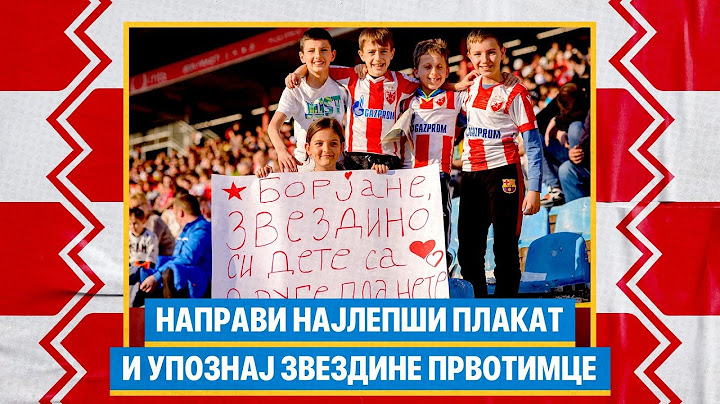 Zvezda - Čukarički, 30.4. u 17 časova: Napravi najlepši plakat i upoznaj prvotimce