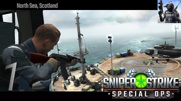Sniper Strike: Special Ops - Walkthrough Gameplay part 1 - North Sea, Zone 1 (Android)