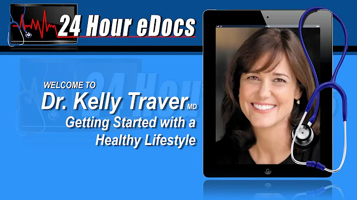 24 Hour eDocs Dr Kelly Traver Getting Started on A...
