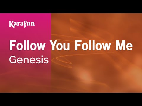 Follow You Follow Me - Genesis | Karaoke Version | Karafun