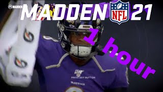 Madden NFL 21 intro song 1 hour