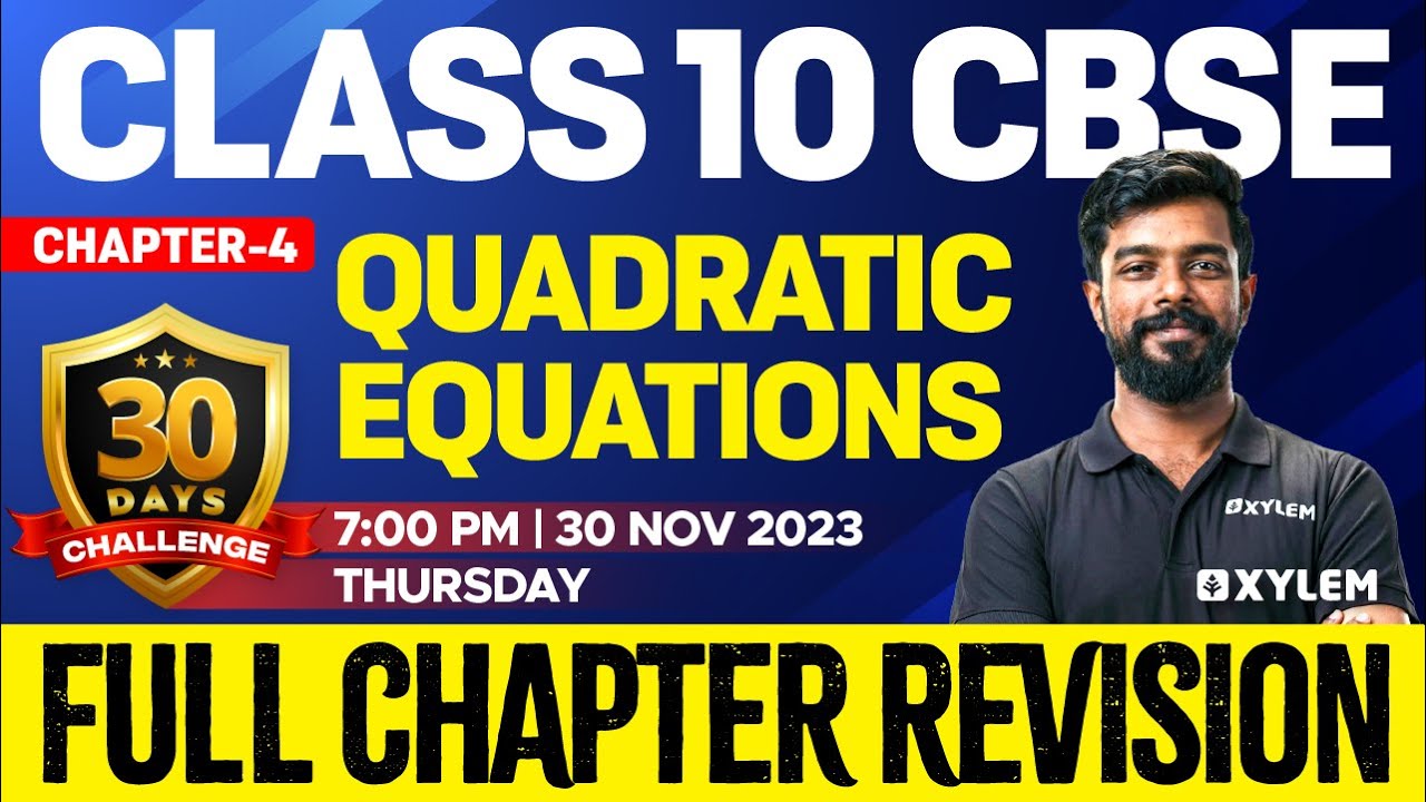 Class 10 CBSE Maths Chapter 4 Quadratic Equations Full Chapter class-10-cbse-maths-chapter-4-quadratic-equations-full-chapter