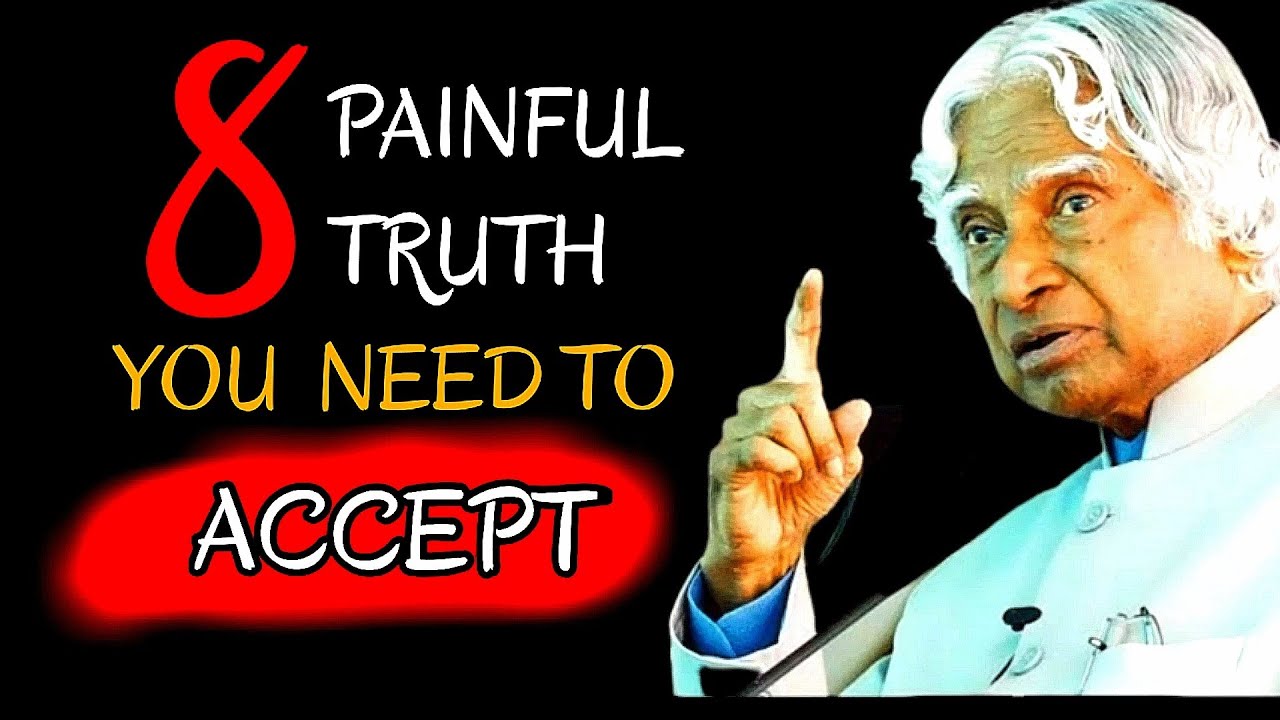 Eight Painful Truth you Need to Accept - YouTube