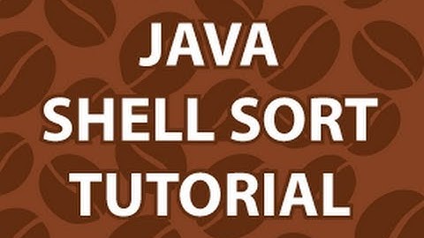 Java Shell Sort