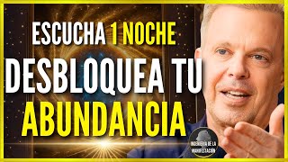 REPROGRAMA TU SUBCONSCIENTE PARA LA RIQUEZA AL DORMIR  Meditación de Abundancia Dr. Joe Dispenza