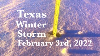 Texas Winter Storm - February 3rd 2022 - Preparing for the Groundhog Day Winter Storm