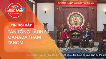 BÍ THƯ THÀNH ỦY TP.HCM NGUYỄN VĂN NÊN TIẾP TÂN TỔNG LÃNH SỰ CANADA CHÀO RA MẮT