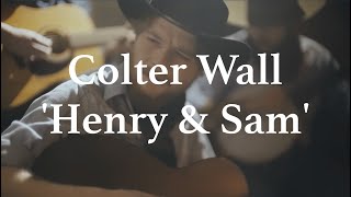 COLTER WALL /// Henry &amp; Sam (Backstage at the Commodore Ballroom, Vancouver BC)