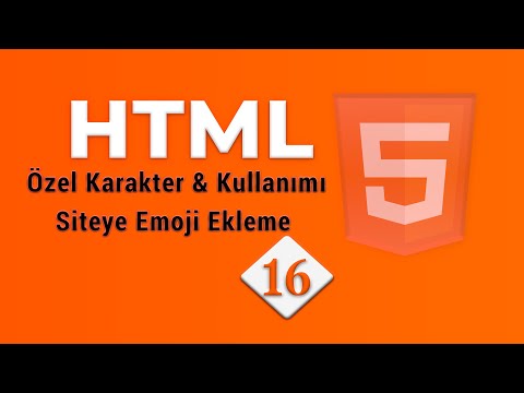 HTML Özel Karakter(Special Character) Kullanımı ve Siteye Emoji Ekleme