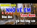 Nhớ Về Em Karaoke Tone Nam ( Am ) Nhạc Sống Âm Thanh Chất Lượng Trọng Hiếu