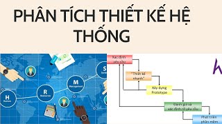 PHÂN TÍCH THIẾT KẾ HỆ THỐNG _ BUỔI SỐ 1