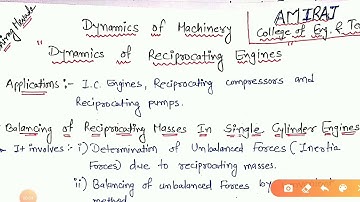LEC 18 | BALANCING OF RECIPROCATING MASSES IN SINGLE SLIDER CYLINDER ENGINES