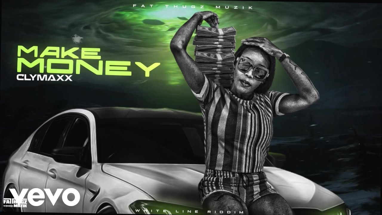 Watch Clymaxx - Make Money | Official Visualizer on YouTube Watch Clymaxx - Make Money | Official Visualizer on YouTube