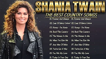 Classic Country Shania Twain - Shania Twain Greatest Hits - Shania Twain Country Songs Full Album