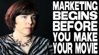Marketing Begins Before A Movie Is Made by Sheri Candler