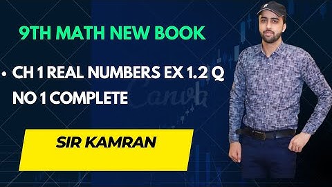 Class 9th Math New Book | Ex 1.2 Q1 Complete Solution | Real Numbers | Punjab Board 