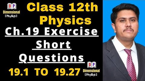 2nd Year Physics Chapter 19 Exercise Short Questions | 19.1 to 19.27 | Modern Physics