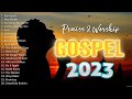 101 Best Gospel Songs Of All Time 🙏 Gospel Songs English 2023 Playlist 🙏 🙏