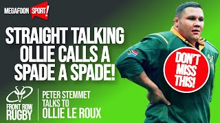 Rugby: No-holds-barred Ollie le Roux: "My career-ending clash with Rudolf Straueli!" @frontrowrugby