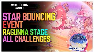 Star Bouncing Event - Ragunna Stage | Wuthering Waves