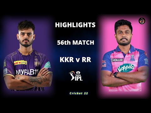 KKR vs RR 56th Match IPL Highlights 2023 | KKR vs RR IPL 2023 Full Match Highlights | Cricket 22