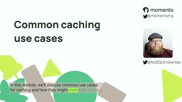 Cache Concepts: Common use cases
