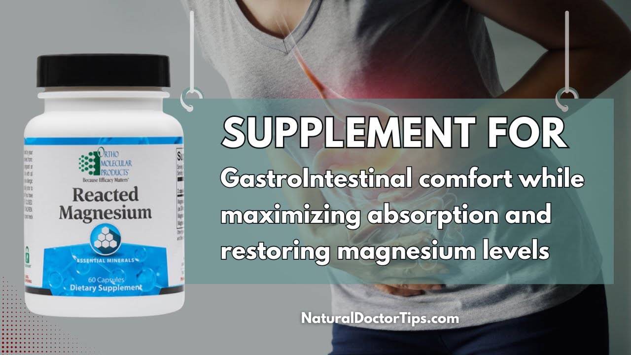 Ortho Molecular Reacted Magnesium For Gastrointestinal Health YouTube