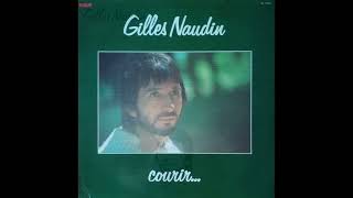 Gilles Naudin – Courir... (LP - 1977)