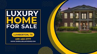 Luxury Home Tour In Lumberton, TX