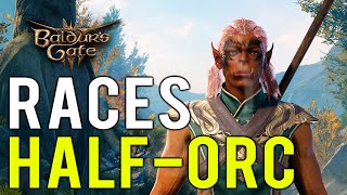 Half Orc Race Features Baldurs Gate 3