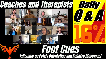 Foot Cues - Pelvis Orientation - Relative Movement - BillHartmanPT.com Q&A for The 16%