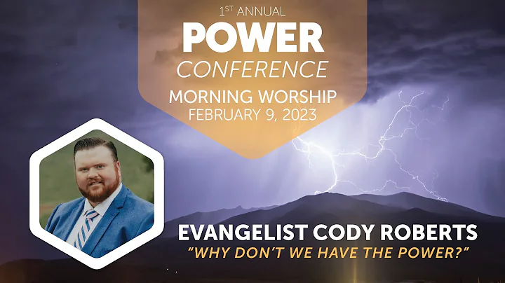 Cody Roberts  "Why Don't We Have the Power?"  |  2...