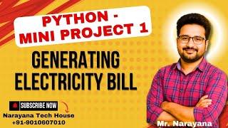Celebrity Python Mini Project -1: Electricity Bill Program || Mr. Narayana || Narayana Tech House Net Worth