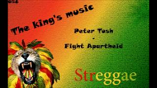 Video thumbnail of "Peter Tosh - Fight Apartheid"