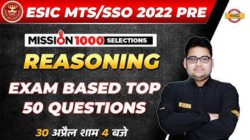 ESIC MTS/SSO 2022 PRE | ESIC MTS REASONING | EXAM BASED TOP 50 QUESTIONS  | REASONING BY SANDEEP SIR