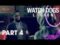 Watch Dogs Legion - Full Game Walkthrough Part 4 - Lost in the Process/Clan Kelley&#39;s New Export