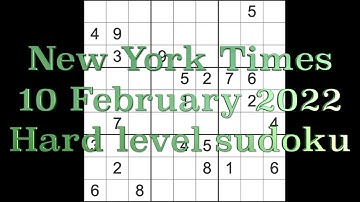 Sudoku solution – New York Times sudoku 10 February 2022 Hard level