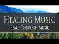 Peace through music  healing music for the mind body  spirit