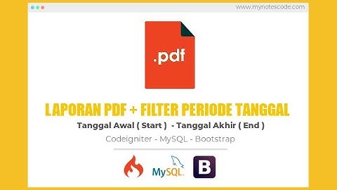 DEMO Tutorial Membuat Laporan PDF Plus Filter Periode Tanggal dengan Codeigniter