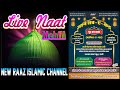 Live              25v shab kdar  newraazislamic