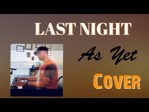 az yet last night cover