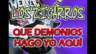 Video thumbnail of "COMO TOCAR "QUE DEMONIOS HAGO YO AQUÍ" ( LOS ZIGARROS) EN GUITARRA (COMPLETA)¡¡"